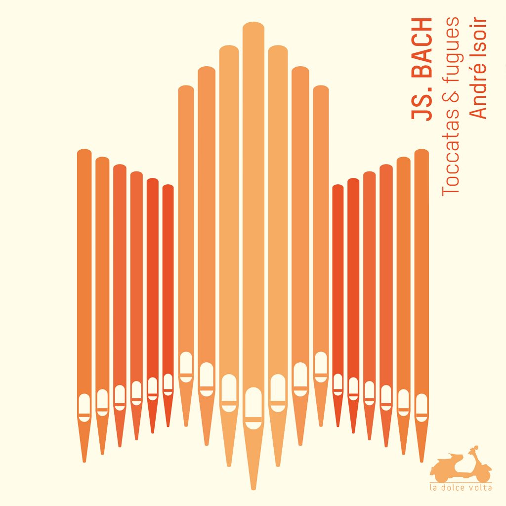 BACH // The 4 Toccatas & Fugues La Dolce Volta